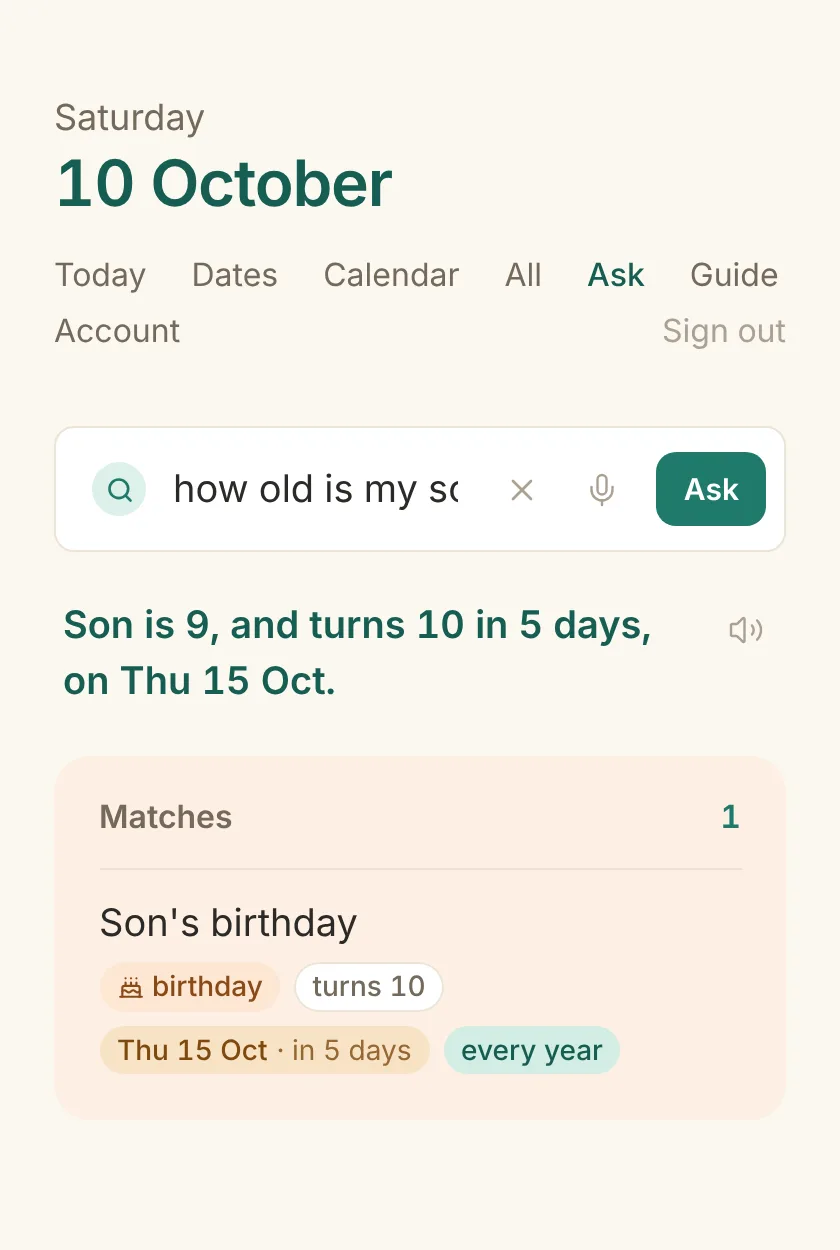 Memorize It Ask page answering “how old is my son?” with “Son is 9, and turns 10 in 5 days, on Thu 15 Oct”, shown as a yearly birthday.
